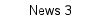 News 3
